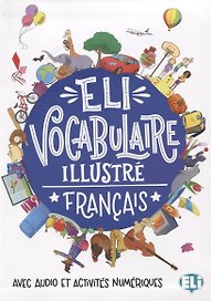Vocabulaire illustre Francais Avec audio et activites numeriques (на франц. яз.)