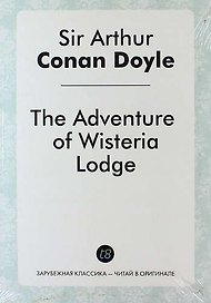 The Adventure of Wisteria Lodge