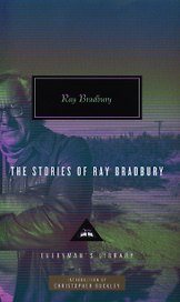 The Stories of Ray Bradbury