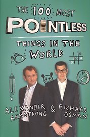 The 100 Most Pointless Things in the World