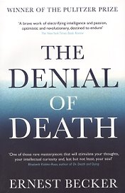 The Denial of Death