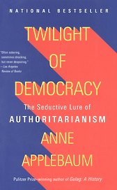 Twilight of Democracy