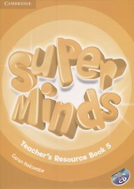 Super Minds. Teacher's Resourse Book 5 (+CD)