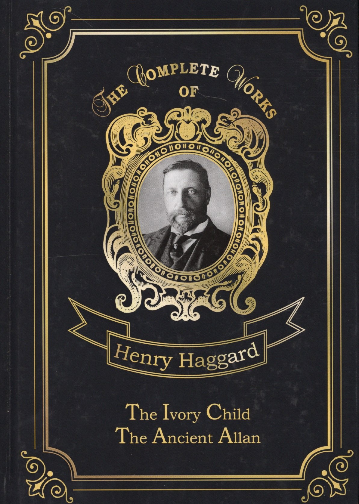 The Ivory Child & Ancient Allan = Дитя из слоновой кости и Древний Аллан: на английском языке
The Ivory Child & Ancient Allan = Дитя из слоновой кости и Древний Аллан: на английском языке