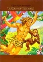 Tarzan of the Apes. Тарзан. Книга для чтения на английском языке