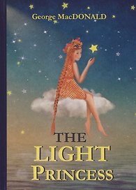 The Light Princess = Невесомая принцесса: сказка на англ.яз. MacDonald G.