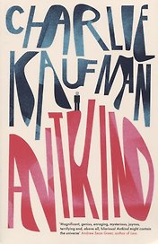 Antkind: A Novel