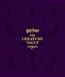 Harry Potter - The Creature Vault (Jody Revenson) Гарри Поттер - Фантастические существа (Джоди Ревенсон)/ Книги на английском языке