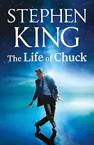 The Life of Chuck (Stephen King) Жизнь Чака (Стивен Кинг) /Книги на английском языке