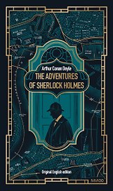 The Adventures of Sherlock Holmes. Вечные истории в оригинале