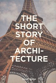 The Short Story of Architecture
