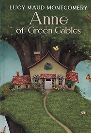 Anne of Green Gables: (на англ., яз.)