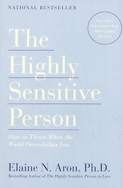 The Highly Sensitive Person