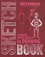 An Express Course in Drawing People