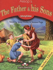 The Father & his Sons. Teachers Edition. Книга для учителя