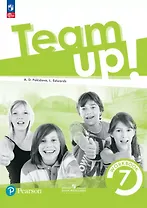 Team Up! Английский язык. 7 класс. Рабочая тетрадь. Учебное пособие. ФГОС 2021