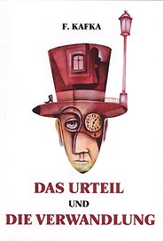 Das Urteil und Die Verwandlung = Приговор и превращение: повести на немец.яз