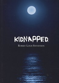 Kidnapped = Похищенный: на англ.яз
