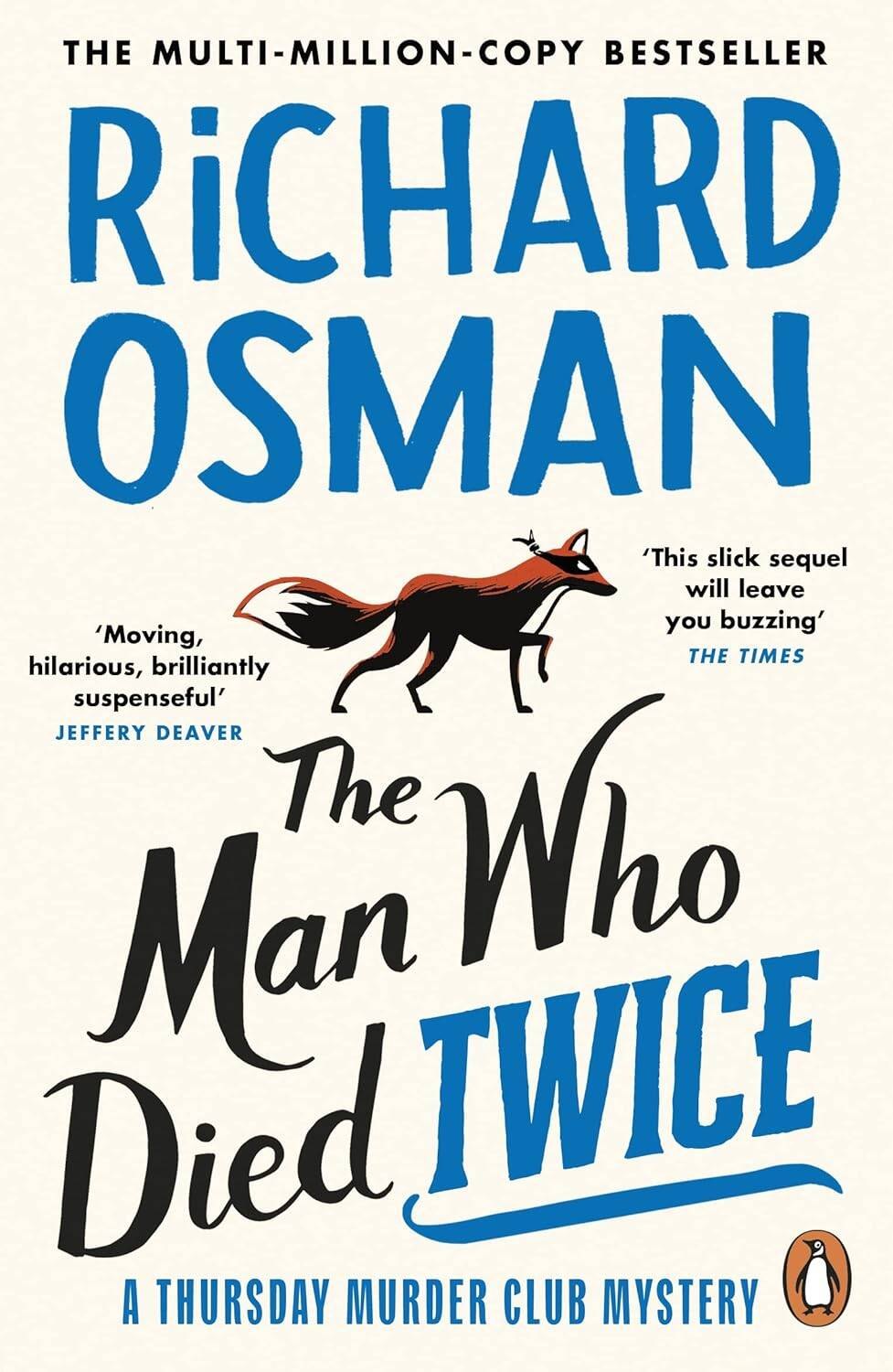 The Man Who Died Twice (Richard Osman) Человек, который умер дважды (Ричард Осман) / Книги на английском языке
The Man Who Died Twice (Richard Osman) Человек, который умер дважды (Ричард Осман) / Книги на английском языке