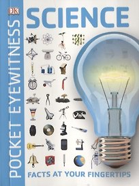 Pocket Eyewitness Science: Facts at Your Fingertips