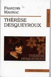 Therese Desqueyroux (Тереза Дескейру), на французском языке
Therese Desqueyroux (Тереза Дескейру), на французском языке