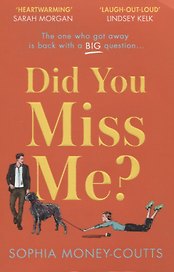Did You Miss Me?