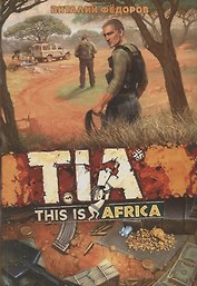 TIA- This is Africa