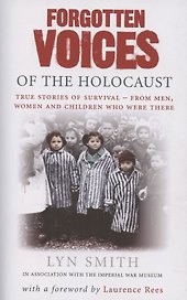 Forgotten Voices of The Holocaust