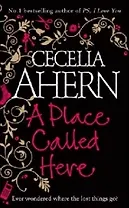 Place Called Here, A,   Ahern, Cecelia