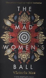 The Mad Women's Ball