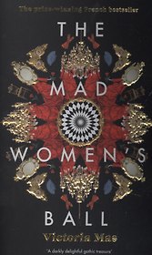 The Mad Women's Ball