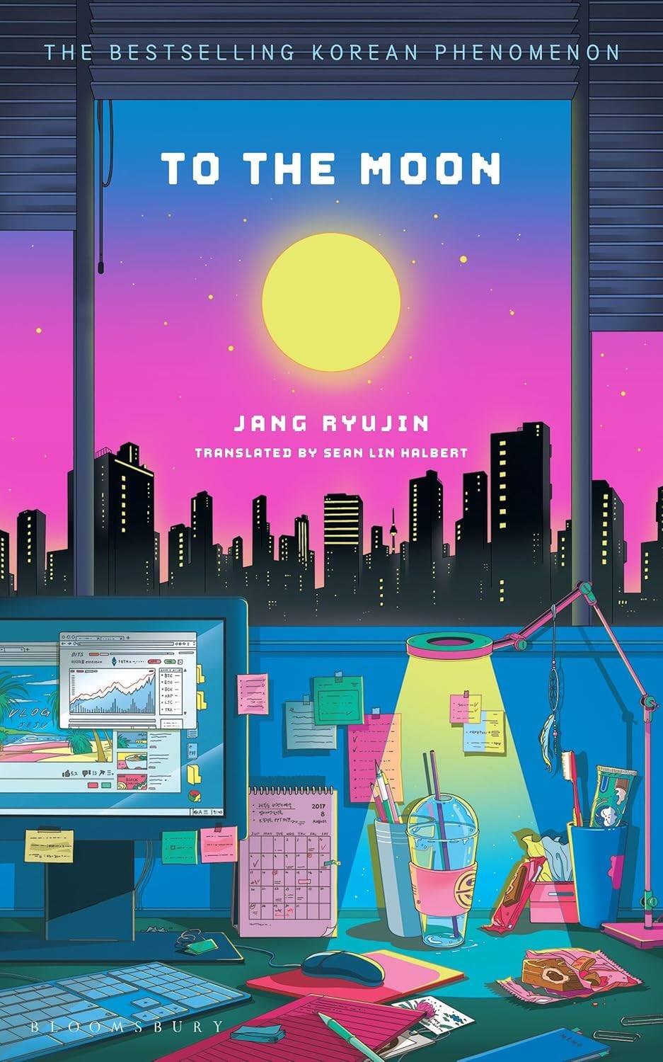 

To the moon (Jang Ryujin) На Луну (Чан Рюджин) /Книги на английском языке