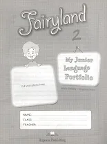 Fairyland 2. My Junior Language Portfolio