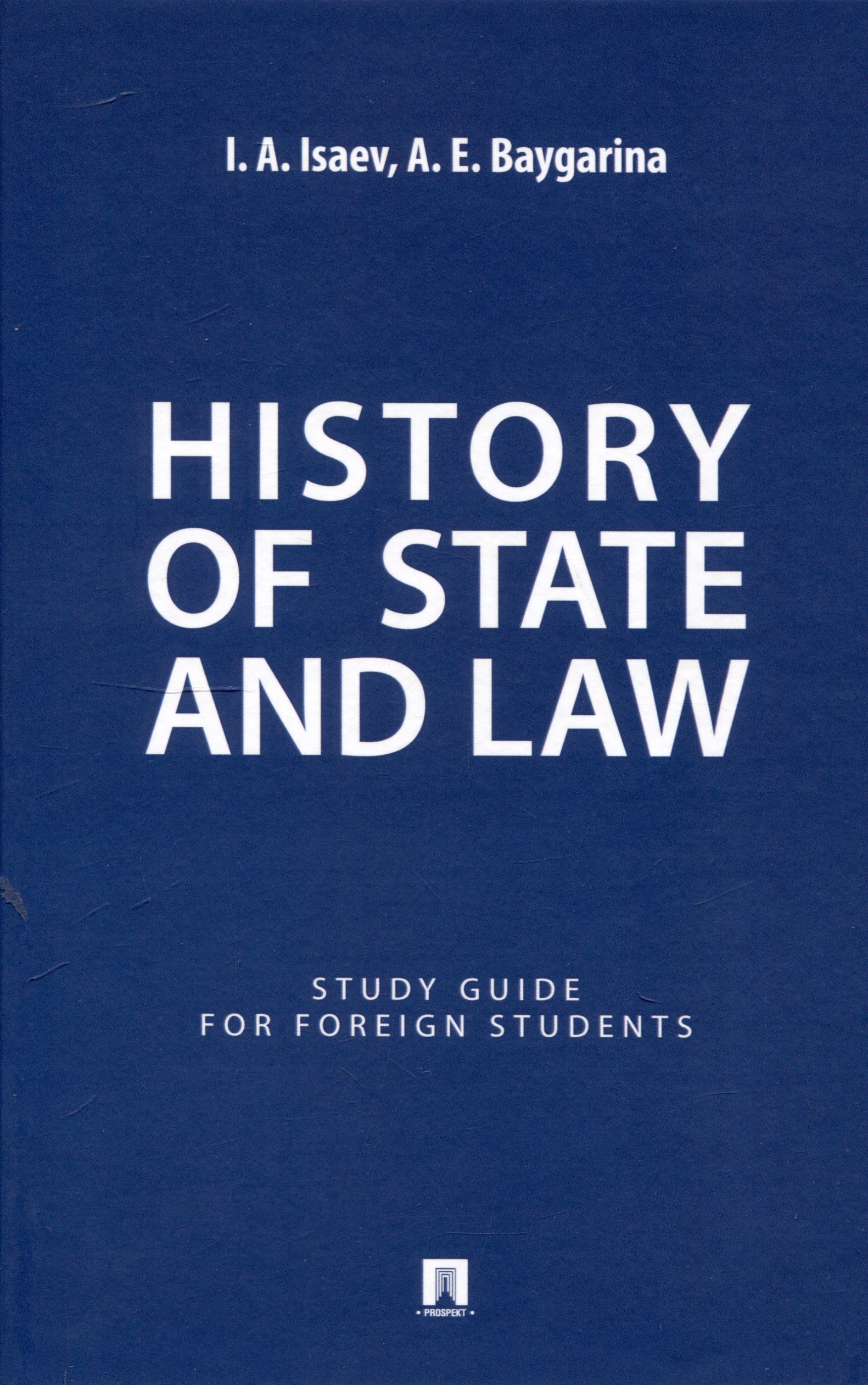 

History of State and Law : Study Guide for Foreign Students