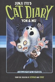 Junji Itos Cat Diary: Yon & Mu Collectors Edition