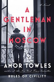 Gentleman in Moscow Amor Towles Джентльмен в Москве Амор Тоулз / Книги на английском языке