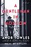 Gentleman in Moscow Amor Towles Джентльмен в Москве Амор Тоулз / Книги на английском языке - 0