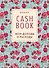 Cashbook.Мои доходы и расходы. (5-е оформление) 2-е изд. - 0