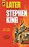 Later (King  Stephen) Позже (Стивен Кинг)/ Книги на английском языке - 1