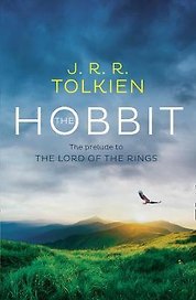 The Hobbit. The prelude to The Lord of the Rings