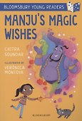 Manju's Magic Wishes: A Bloomsbury Young Reader - 0