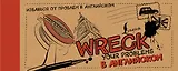 Wreck your problems в английском!