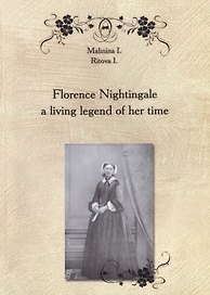 Florence Nightingale a living legend of her time. Пособие по английскому языку