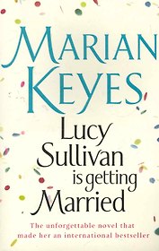 Lucy Sullivan is getting Married (м) Keyes