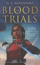 The Blood Trials