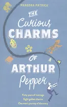 The Curious Charms Of Arthur Pepper