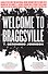 Welcome to Braggsville - 0