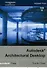 Autodesk Architectural Desktop в 2-х томах Т.1(+СD) - 1