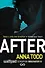 After (Anna Todd) После (Анна Тодд)/ Книги на английском языке - 0