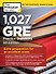 1,027 GRE Practice Questions: GRE Prep for an Excellent Score - 0